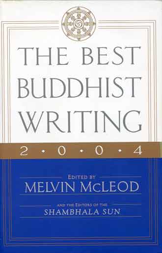 
The Best Buddhist Writing 2004 book cover
